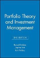 Dobbins, Richard Dobbins, Richard (University of Bradford) Witt Dobbins, Richard Witt Dobbins, Dobbins Richard, JOHN FIELDING... - Portfolio Theory and Investment Management