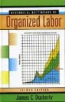 J. C. Docherty, James Docherty, James C. Docherty - Historical Dictionary of Organized Labor