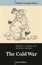 Dockrill, Michael Dockrill, Michael L Dockrill, Michael L. Dockrill, Michael L. Hopkins Dockrill, Michael Hopkins... - The Cold War 1945-91