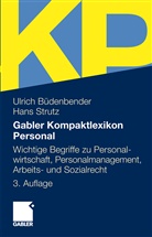 Büdenbende, Ulric Büdenbender, Ulrich Büdenbender, Strutz, Hans Strutz - Gabler Kompaktlexikon Personal