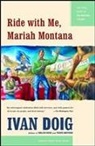 Ivan Doig - Ride With Me, Mariah Montana