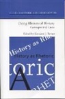 Kathleen J. (EDT) Turner, Kathleen Turner, Kathleen J. Turner - Doing Rhetorical History