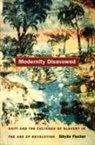 FISCHER, Sibylle Fischer, Sibylle Fischer - Modernity Disavowed