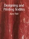 June Fish, Fish June - Designing And Printing Textiles
