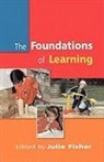 FISHER, Julie Fisher, Julie Fisher - Foundations of Learning