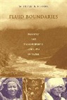 William Fisher, William (Professor and Director Fisher, William F. Fisher, Fisher William F. - Fluid Boundaries