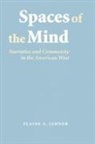 Elaine Jahner, Elaine A Jahner, Elaine A. Jahner - Spaces of the Mind