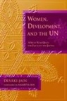Devaki Jain, Jain Devaki, Foreword by Amartya Sen Devaki Jain, Devaki Jain - Women, Development, and the Un