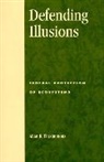 Allan Fitzsimmons, Allan K Fitzsimmons, Allan K. Fitzsimmons - Defending Illusions