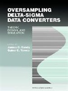 Candy, J.c. Temes Candy, James C. (At&amp;t Bell Laboratories) Temes Candy, James C. Temes Candy, Jc Candy, CANDY J C TEMES GABOR C... - Oversampling Delta-Sigma Data Converters
