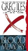 Greg Iles - Blood Memory
