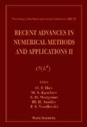 Cleg P. Aliev, Oleg P. Iliev,  Blagovest H Sendov, Oleg P Iliev, Oleg P. Iliev, Oleg P. Illiev... - Recent Advances In Numerical Methods And Applications Ii - Proceedings Of The Fourth International Conference