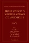 Cleg P. Aliev, Oleg P. Iliev, Oleg P Iliev, Oleg P. Iliev, Oleg P. Illiev, Mikhail S Kaschiev... - Recent Advances in Numerical Methods and Applications II - Proceedings of the Fourth International Conference
