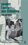 Barbara J. Bank, Barbara J. Hall Bank, Curators of University of Missouri, Barbara J Bank, Barbara J. Bank, Peter M Hall... - Gender, Equity, and Schooling