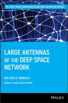 Imbriale, W. A. Imbriale, William A Imbriale, William A. Imbriale, Imbriale William A. - Large Antennas of Deep Space Network