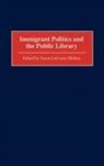 Susan Luevano-Molina, Susan Luevano-Molina - Immigrant Politics and the Public Library