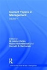 M. Afzalur Golembiewski Rahim, Robert Golembiewski, Robert T. Golembiewski, Robert T. Golembliewski, Kenneth D. MacKenzie, M. Afzalur Rahim - Current Topics in Management