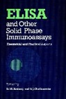 Challacomb, Imported Wi Title, Kemeny, D. M. (Department of Oral Medicine and Pat Kemeny, D. M. Challacombe Kemeny, Dm Kemeny... - Elisa and Other Solid Phase Immunoassays