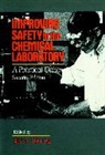 Ja Young, Jay A. Young, Jay A. (Chemical Health and Safety Consulta Young, YOUNG JAY A, Jay A Young, Jay A. Young - Improving Safety in the Chemical Laboratory