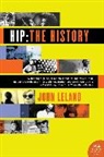 John Leland - Hip : The History