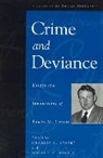 Edwin Lemert, Edwin M Lemert, Edwin M. Lemert, Edwin McCarthy Lemert, Charles Lemert, Charles C Lemert... - Crime and Deviance