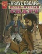 Donald B. Lemke, Donald B./ Miller Lemke, Phil Miller, Tod Smith, Tod G. Smith - The Brave Escape Of Ellen And William Craft