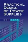 Lenk, R Lenk, Ron Lenk, Lenk Ron - Practical Design of Power Supplies