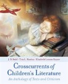 Tina L. Hanlon, Tina L. (Associate Professor of English Hanlon, Hanlon Tina L., Elizabeth Lennox Keyser, Elizabeth Lennox (Professor of American and Children's Literature Keyser, Keyser Elizabeth Lennox... - Crosscurrents of Children's Literature