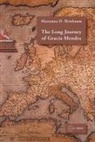Marianna D Birnbaum, Marianna D. Birnbaum, Marianna D. (Professor Emeritus Birnbaum, Marianna D. (Research Professor Birnbaum, Marianne Birnbaum, BIRNBAUM MARIANNA D PROFESSOR E... - Long Journey of Gracia Mendes