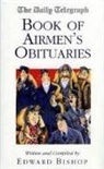 Edward Bishop, David Twiston Davies - 'Daily Telegraph' Book of Airmen''s Obituaries