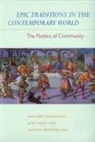 Margaret Beissinger, Margaret Tylus Beissinger, Beissinger/Tylus, Margaret Beissinger, Margaret H. Beissinger, Beissinger Margaret... - Epic Traditions in the Contemporary World