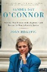 Joan Biskupic, Sandra Day O'Connor - Sandra Day O'Connor