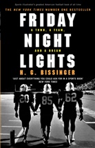 H G Bissinger, H. G. Bissinger, H.g. Bissinger - Friday Night Lights