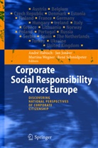 Andre Habisch, André Habisch, Ja Jonker, Jan Jonker, René Schmidpeter, Martina Wegner... - Corporate Social Responsibility Across Europe