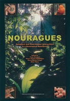 F. Bongers, Charles-Dominique, P Charles-Dominique, P. Charles-Dominique, P. -M. Forget, P.-M. Forget... - Nouragues