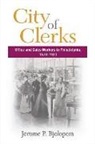 Jerome P. Bjelopera - City of Clerks
