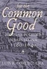 Luis R. Corteguera, CORTEGUERA LUIS R - For the Common Good