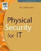Michael Erbschloe, Michael (Author Erbschloe, Erbschloe Michael - Physical Security for It
