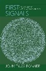 John Bonner, John Tyler Bonner, Bonner John Tyler - First Signals
