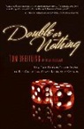 Tom Breitling, Tom/ Fussman Breitling, Cal Fussman - Double or Nothing