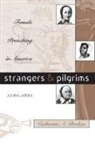Catherine A Brekus, Catherine A. Brekus - Strangers and Pilgrims