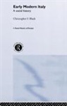 Christopher Black - Early Modern Italy: A Social History