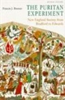 Francis J. Bremer - Puritan Experiment
