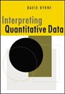 D. S. Byrne, David Byrne, Byrne David - Interpreting Quantitative Data