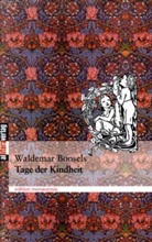 Waldemar Bonsels - Tage der Kindheit