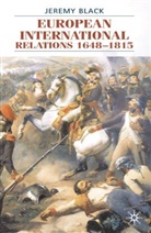 Jeremy Black, Professor Jeremy Black - European International Relations 1648-1815