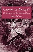 M Bruter, M. Bruter, Michael Bruter - Citizens of Europe?