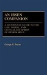 George B. Bryan - An Ibsen Companion