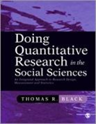 Black, Thomas R. Black, Black Thomas R. - Doing Quantitative Research in the Social Sciences