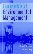 ERICKSON, Sl Erickson, Steven Erickson, Steven L Erickson, Steven L. Erickson, Steven L. King Erickson... - Fundamentals of Environmental Management